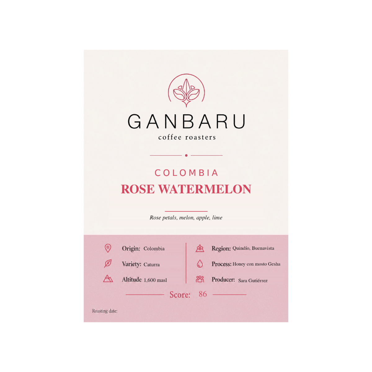 Etiqueta Colombia Rose Watermelon de Ganbaru Coffee